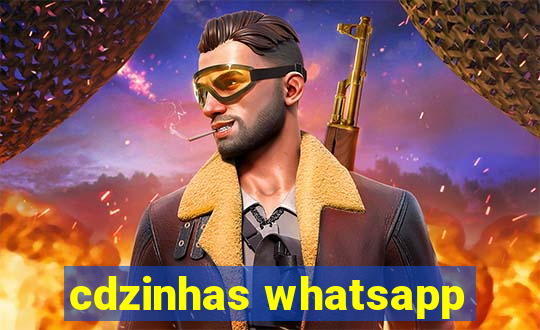 cdzinhas whatsapp